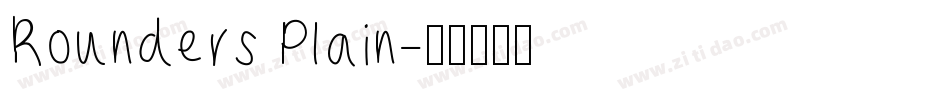 Rounders Plain字体转换